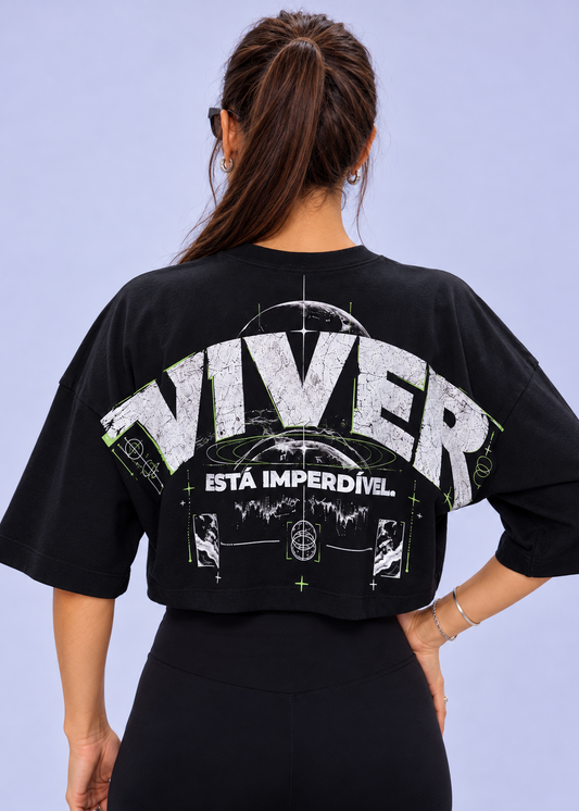VIVER ESTÁ IMPERDÍVEL — Cropped Oversized